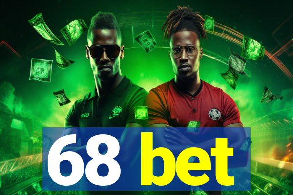 68 bet